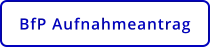 BfP Aufnahmeantrag