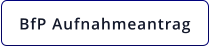 BfP Aufnahmeantrag