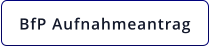 BfP Aufnahmeantrag