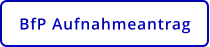 BfP Aufnahmeantrag
